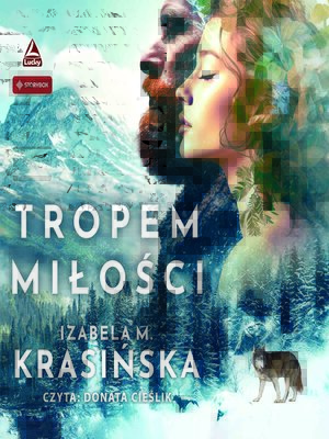 cover image of Tropem miłości
